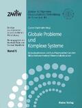 Stadelhofer |  Globale Probleme und Komplexe Systeme | Buch |  Sack Fachmedien