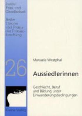 Westphal |  Aussiedlerinnen | Buch |  Sack Fachmedien