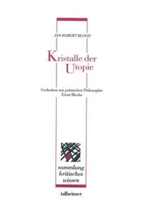Bloch |  Kristalle der Utopie | Buch |  Sack Fachmedien