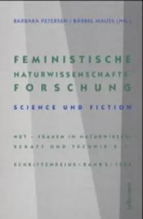 Petersen / Mauss |  Feministische Naturwissenschaftsforschung | Buch |  Sack Fachmedien