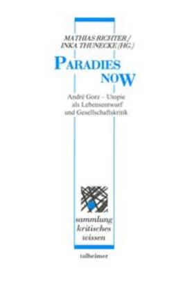 Richter / Thunecke |  Paradies now | Buch |  Sack Fachmedien