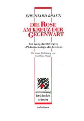 Braun / Mayer / Palmizi | Die Rose am Kreuz der Gegenwart | Buch | 978-3-89376-161-6 | sack.de