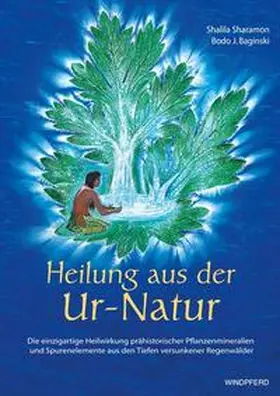 Sharamon / Baginski |  Heilung aus der Ur-Natur | Buch |  Sack Fachmedien