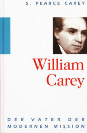 Carey |  William Carey | Buch |  Sack Fachmedien