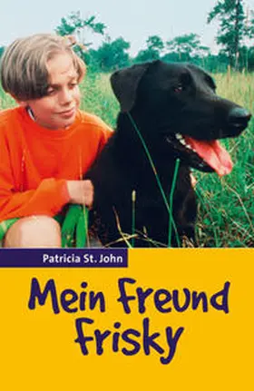St. John |  Mein Freund Frisky | Buch |  Sack Fachmedien
