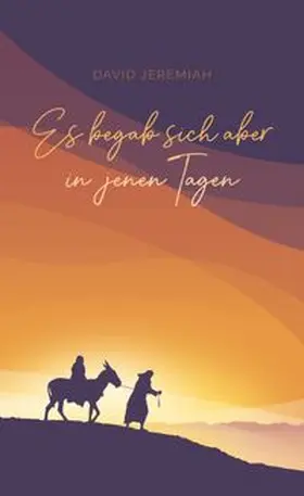 Jeremiah |  Es begab sich aber in jenen Tagen ... | Buch |  Sack Fachmedien