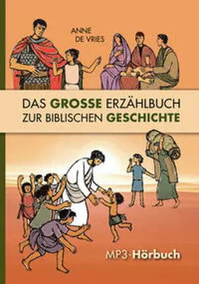 Vries |  Das große Erzählbuch zur biblischen Geschichte. MP-3-CD | Sonstiges |  Sack Fachmedien