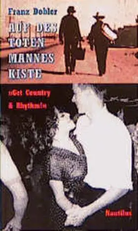 Dobler |  Auf des toten Mannes Kiste | Buch |  Sack Fachmedien