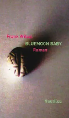 Witzel |  Bluemoon Baby | Buch |  Sack Fachmedien