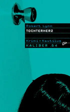 Lynn |  Tochterherz | Buch |  Sack Fachmedien