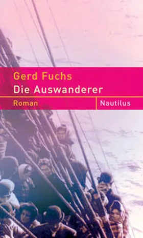 Fuchs |  Die Auswanderer | Buch |  Sack Fachmedien