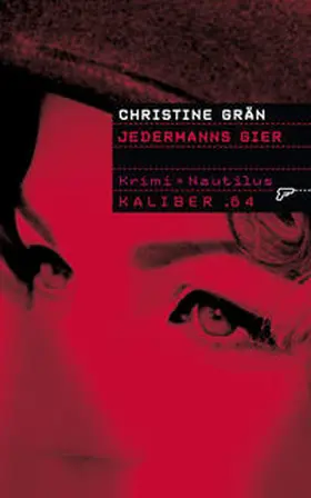 Grän |  Jedermanns Gier | Buch |  Sack Fachmedien