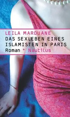Marouane |  Das Sexleben eines Islamisten in Paris | Buch |  Sack Fachmedien
