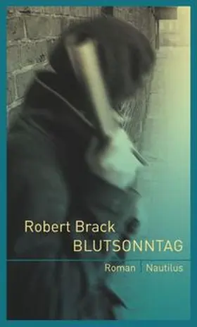 Brack |  Blutsonntag | Buch |  Sack Fachmedien