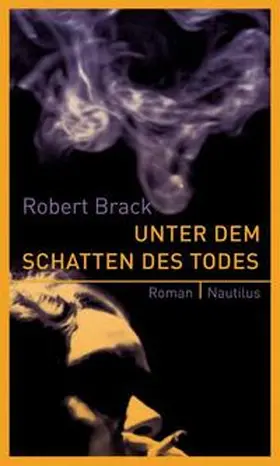 Brack |  Unter dem Schatten des Todes | Buch |  Sack Fachmedien