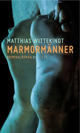 Wittekindt |  Marmormänner | Buch |  Sack Fachmedien