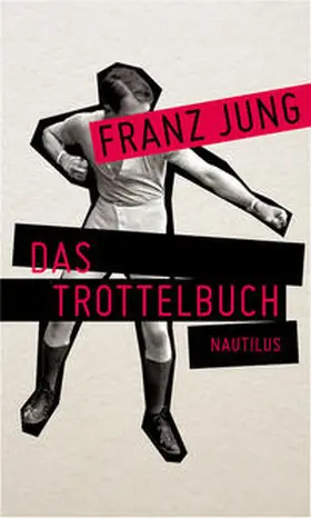 Jung |  Das Trottelbuch | Buch |  Sack Fachmedien