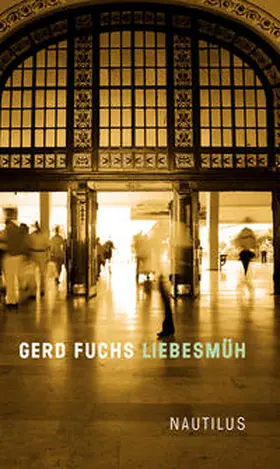 Fuchs |  Liebesmüh | Buch |  Sack Fachmedien