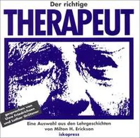 Erickson / Rosen |  Der richtige Therapeut. CD | Sonstiges |  Sack Fachmedien