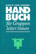 Vopel |  Handbuch für Gruppenleiter/innen | Buch |  Sack Fachmedien