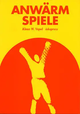 Vopel |  Anwärmspiele | Buch |  Sack Fachmedien