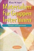 Vopel |  Materialien für GruppenleiterInnen | Buch |  Sack Fachmedien