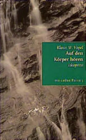 Vopel |  Auf den Körper hören | Buch |  Sack Fachmedien