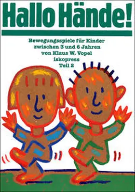 Vopel |  Hallo Hände! | Buch |  Sack Fachmedien