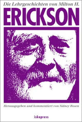 Erickson / Rosen |  Die Lehrgeschichten von Milton H. Erickson | Buch |  Sack Fachmedien