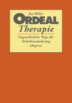 Haley / Meiss / Prior |  Ordeal Therapie | Buch |  Sack Fachmedien