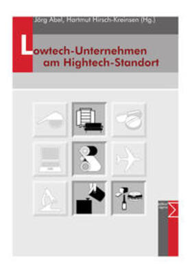 Abel / Hirsch-Kreinsen | Lowtech-Unternehmen am Hightech-Standort | Buch | 978-3-89404-555-5 | sack.de