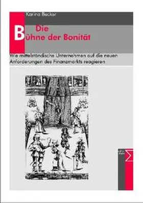 Becker |  Die Bühne der Bonität | Buch |  Sack Fachmedien