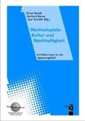 Parodi / Banse / Schaffer |  Wechselspiele: Kultur und Nachhaltigkeit | Buch |  Sack Fachmedien