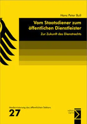 Bull |  Vom Staatsdiener zum öffentlichen Dienstleister | Buch |  Sack Fachmedien