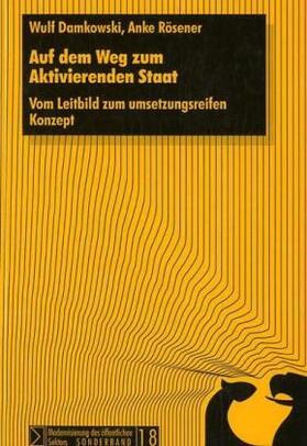 Damkowski / Rösener |  Auf dem Weg zum Aktivierenden Staat | Buch |  Sack Fachmedien