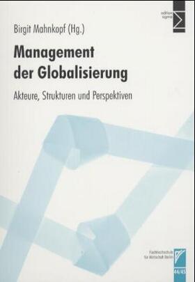 Mahnkopf |  Management der Globalisierung | Buch |  Sack Fachmedien