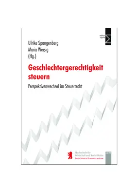 Spangenberg / Wersig |  Geschlechtergerechtigkeit steuern | Buch |  Sack Fachmedien