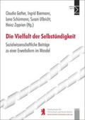 Gather / Biermann / Schürmann |  Die Vielfalt der Selbständigkeit | Buch |  Sack Fachmedien