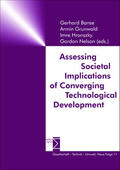Banse / Grunwald / Hronszky |  Assessing Societal Implications of Converging Technological Development | Buch |  Sack Fachmedien