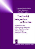 Bechmann / Gorokhov / Stehr |  The Social Integration of Science | Buch |  Sack Fachmedien