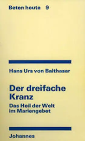 Balthasar |  Der dreifache Kranz | Buch |  Sack Fachmedien