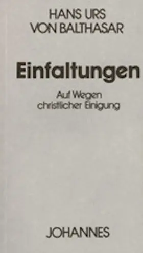 Balthasar |  Einfaltungen | Buch |  Sack Fachmedien
