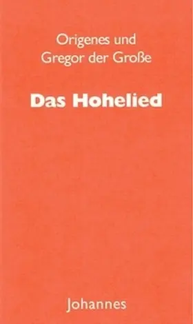 Origenes |  Das Hohelied | Buch |  Sack Fachmedien