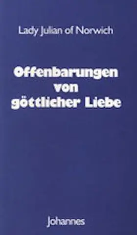  Offenbarungen von göttlicher Liebe | Buch |  Sack Fachmedien