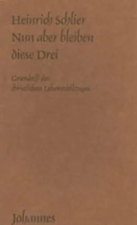 Schlier |  Nun aber bleiben diese drei | Buch |  Sack Fachmedien