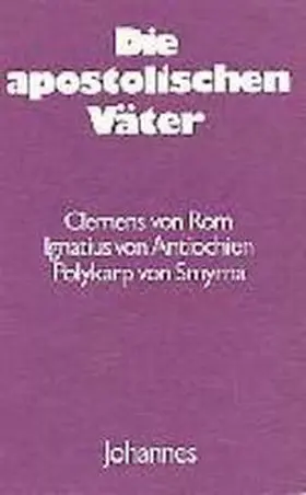  Die apostolischen Väter | Buch |  Sack Fachmedien