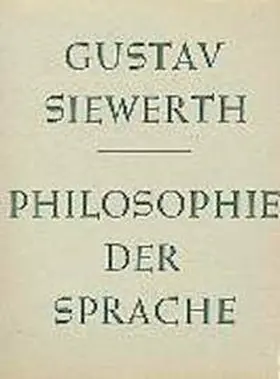 Siewerth |  Philosophie der Sprache | Buch |  Sack Fachmedien