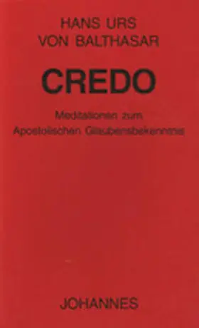 Balthasar |  Credo | Buch |  Sack Fachmedien