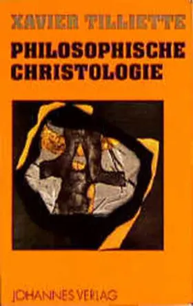 Tilliette |  Philosophische Christologie | Buch |  Sack Fachmedien