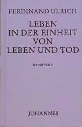 Ulrich |  Leben in der Einheit von Leben und Tod | Buch |  Sack Fachmedien